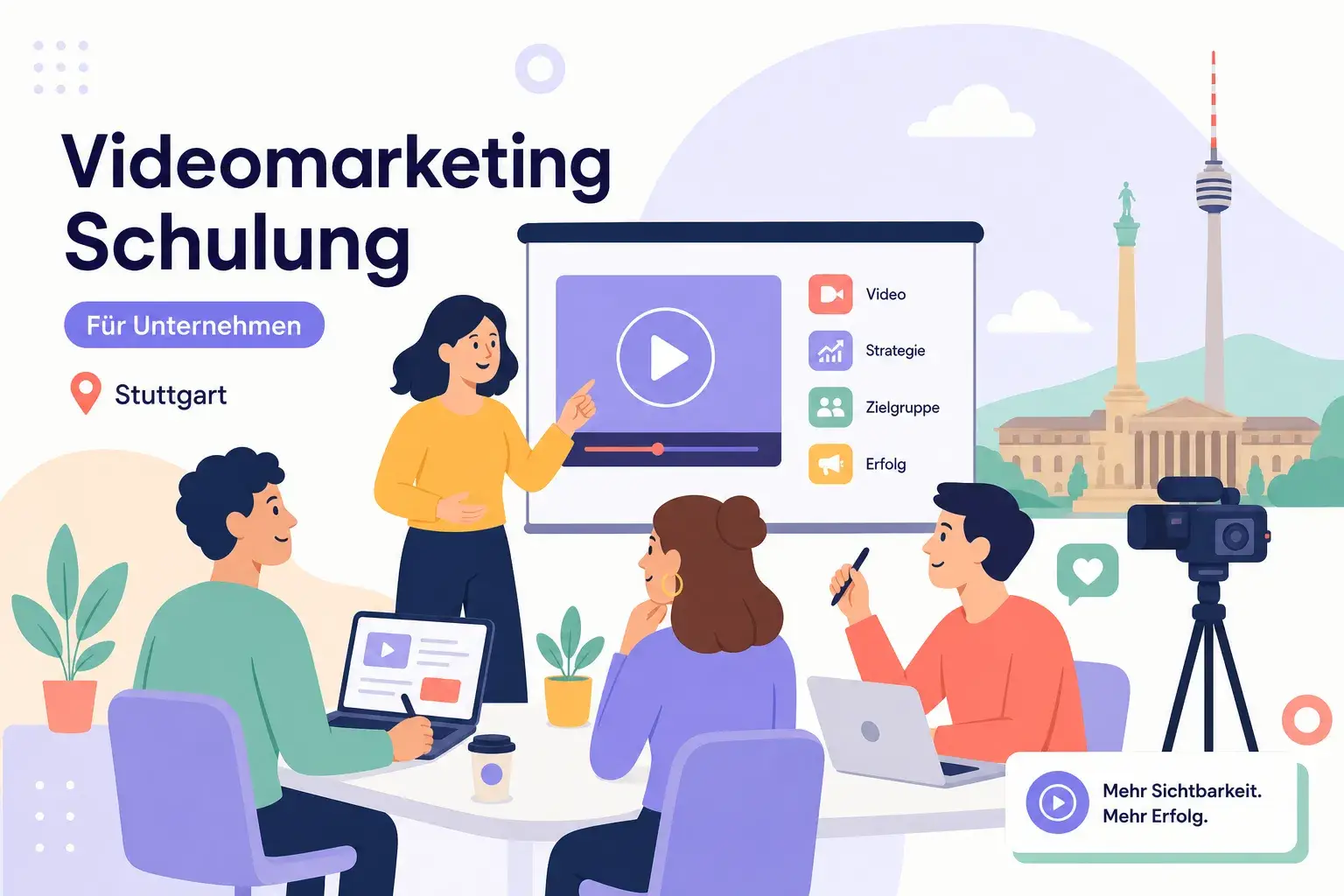 Videomarketing-Schulungen für Unternehmen in Stuttgart